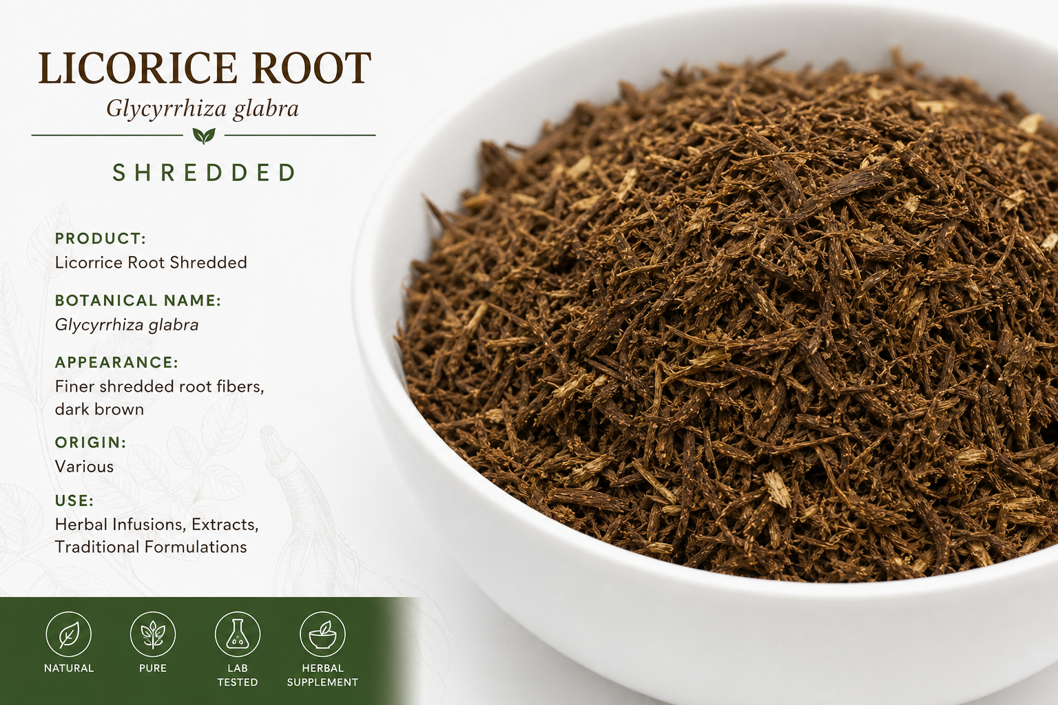 Licorice Root Natural Shredded Glycyrrhiza glabra